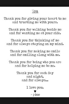 a poem written in black and white with the words thank you for giving your heart to me