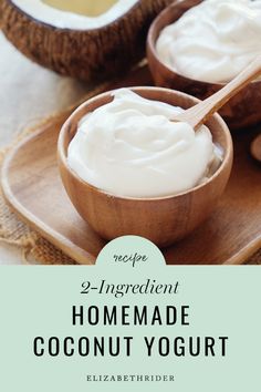 homemade coconut yogurt in wooden bowls with spoon