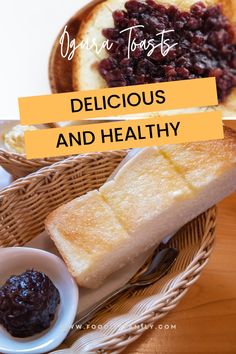 bread, jam and jelly on a basket with the words delicious and healthy written over it