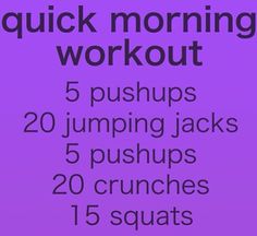 a purple poster with the words quick morning workout