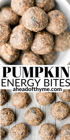 pumpkin energy bites in a white bowl with the title above it