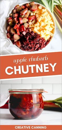 an apple and rhubarb chutney recipe in a jar with the title above it