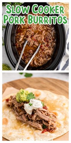 slow cooker pork burritos with salsa and sour cream