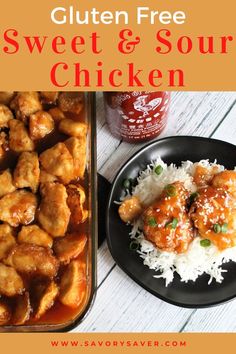 chicken and sweet and sour on top of white rice in a pan with the words gluten free sweet and sour chicken