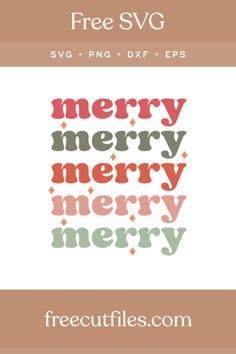 free svg merry merry merry merry merry christmas card with the words in different colors