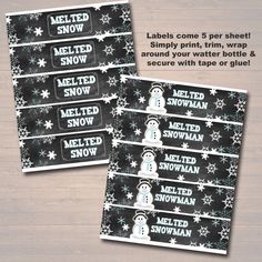 three snowman labels with the words melted snow written on them, in white and black