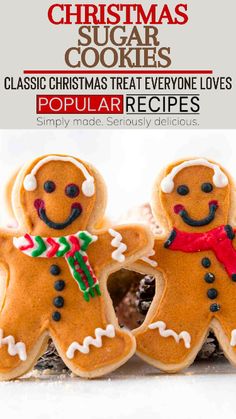 two gingerbreads with christmas decorations on them and the title overlay reads classic christmas treat everyone loves popular recipes simply made seriously delicious