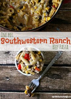 one pot southwestern ranch beef pasta in a white bowl with a fork and spoon next to it