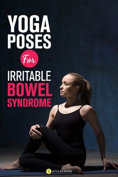 5 Effective Yoga Poses For Irritable Bowel Syndrome Stomach Relief, Stomach Gas, Yoga Lessons, Help Digestion, Yoga Motivation, Yoga Help