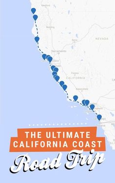 the ultimate road trip in california is on this map, and it's easy to follow