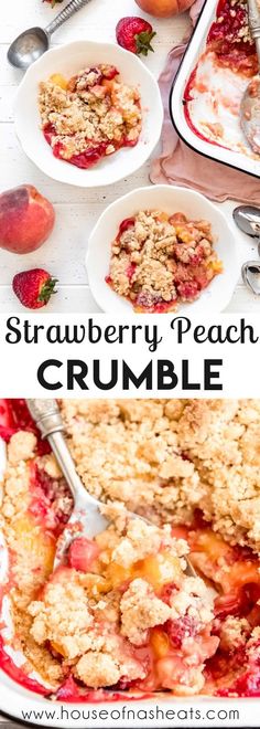 this strawberry peach crumble is made with fresh strawberries and oatmeal