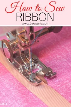 a sewing machine with the words how to sew ribbon on it's side