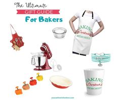 the ultimate gift guide for bakers is here to help you learn how to bake