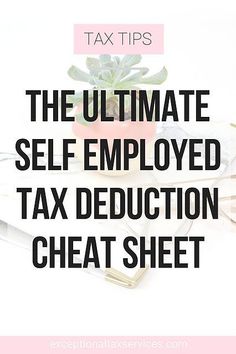 the ultimate guide to self - employment tax deduction and how to do it