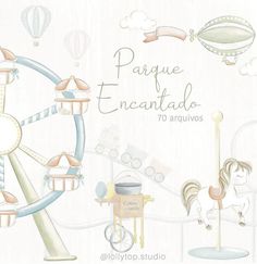 an illustration of a carousel and other things in the background with text that reads parque encanlado - 70 files