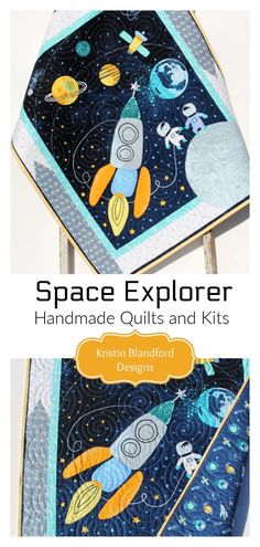 the space explorer handmade quilts and kits