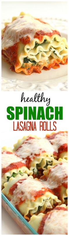 spinach lasagna rolls with cheese and sauce