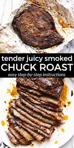 the tender juicy smoked chuck roast is ready to be cooked in the oven and served