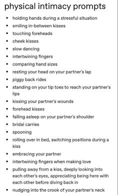 a list with the words physical intimacy proms written in black and white