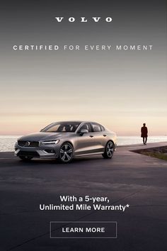 volvo certified for every moment with a 5 - year, limited mile warrant learn more