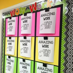 a bulletin board with sticky notes attached to it and the words amazing work is coming soon