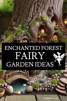 the words enchanted forest fairy garden ideas