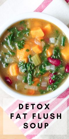 Fat Flush Soup, Detox Vegetable Soup, Clean Eating Soup Recipes, Vegan Vegetable Soup, Clean Eating Soup, Fat Flush