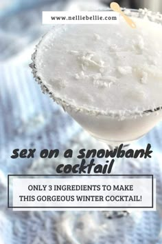 Sex on a Snowbank Cocktail, a winter cocktail | NellieBellie's Kitchen Easy Winter Cocktails, Schnee Party, Christmas Drinks Alcohol Recipes, Xmas Drinks, Christmas Drinks Alcohol, Winter Cocktail, Coconut Drinks, Kitchen Christmas