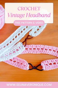 crochet vintage headband free pattern and video