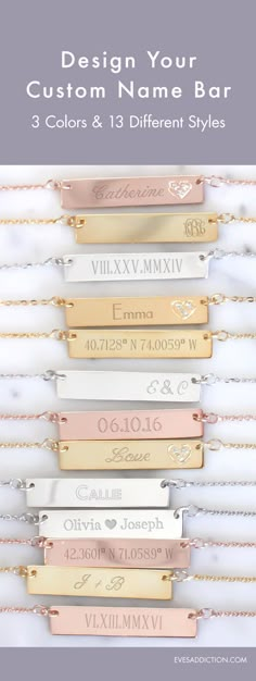 Try any of 13 ways to stylize your name bar necklace! From custom coordinates, dates, roman numerals, names and initials, you can customize your silver, gold or rose gold colored bar jewelry. Easy to customize online, ships in 24 hours and you can save 30%  and get free shipping today when you visit EvesAddiciton.com. Baby Names Girl, Bar Necklaces, Bar Jewelry, Rose Gold Color, Roman Numerals, Bar Necklace, Beauty Care, Cute Jewelry, Custom Name