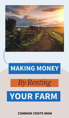 the cover of making money by renting your farm