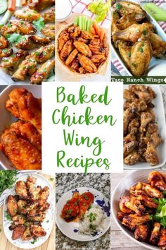 baked chicken wing recipe collage with text that reads baked chicken wing recipes on it