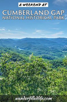 the columbia gap national historical park with mountains in the background and text overlaying it