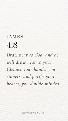 a white card with the words james 4 8