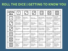 a game board with dices on it that says roll the dice getting to know you