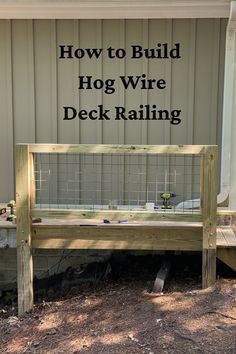 a wooden bench sitting next to a building with the words diy wire deck railing on it