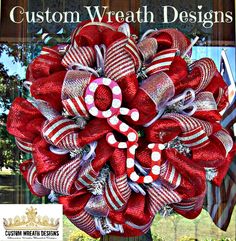 a red and white wreath with the words custom wreath designs on it