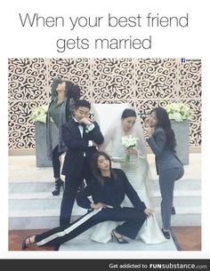 a group of people standing around each other in front of a wedding cake with the caption, when your best friend gets married