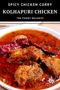 spicy chicken curry kohapuri chicken the yummy delights - cover image