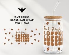 a glass jar with a straw and coffee beans on it