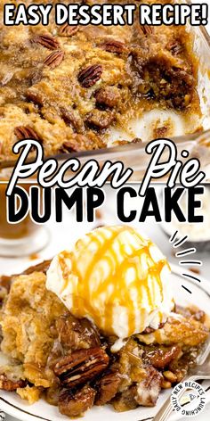 pecan pie dump cake with ice cream on top