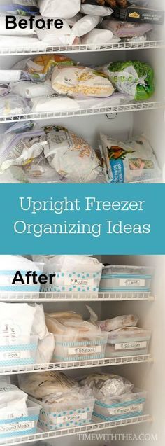 the before and after pictures of an organized freezer