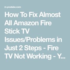 how to fix almost all amazon fire stick tv issues / problems in just 2 steps - fire tv not working