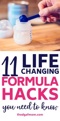 the words 11 life changing formula hacks you need to know on top of it