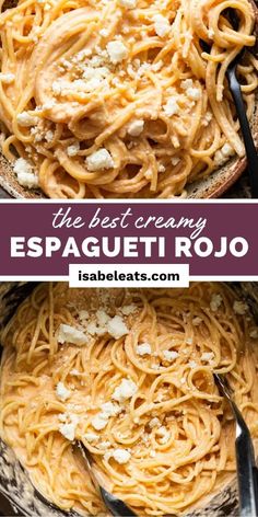 the best creamy espaguetti rojo recipe is made with pasta, cheese and parmesan cheese