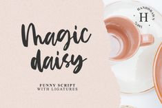 the words magic daisy are in black and white on top of pink plates with cups