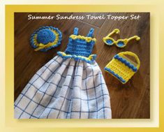 a crocheted dress, hat and other items for a baby's summer sundress towel topper set