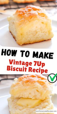 how to make vintage 7up biscuit recipe on a white plate with text overlay