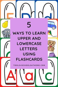 five ways to learn upper and lowercase letters using flashcards with pictures on them