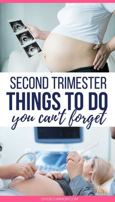 a pregnant woman with her stomach exposed and the words second trimester things to do you can't forget